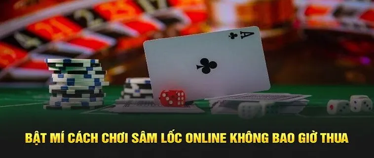 Cách Tham Gia Sâm Lốc Nhà Cái FUN88 Để Trở Thành Cao Thủ